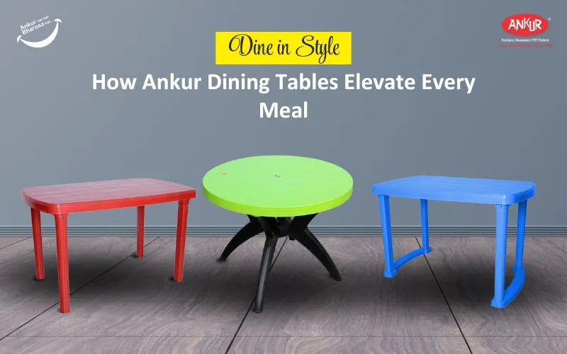 Dine in Style How Ankur Dining Tables Elevate Every Meal Ankurwares