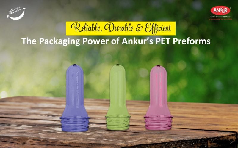 PET Preforms ankurwares