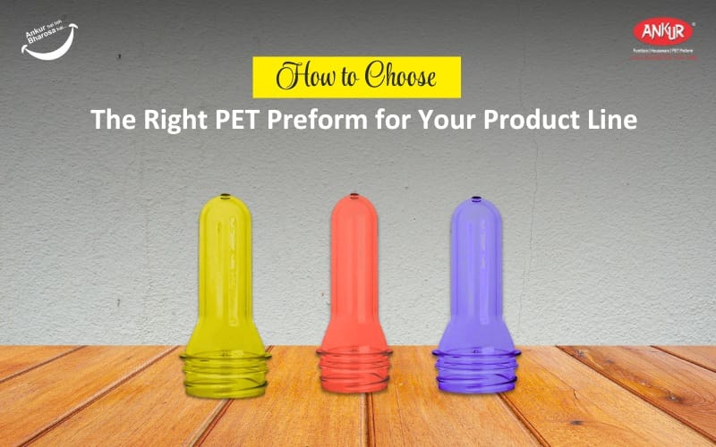 Choosing PET Preforms